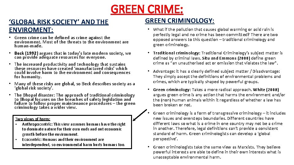 GREEN CRIME: ‘GLOBAL RISK SOCIETY’ AND THE ENVIROMENT: • Green crime can be defined GREEN CRIME: ‘GLOBAL RISK SOCIETY’ AND THE ENVIROMENT: • Green crime can be defined