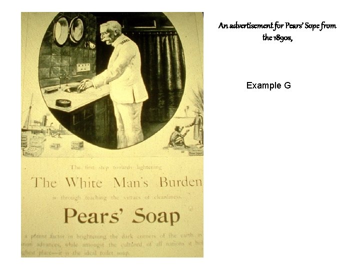 An advertisement for Pears’ Sope from the 1890 s, Example G 