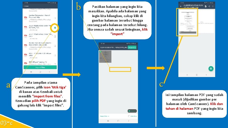 b a 03 -c Pada tampilan utama Cam. Scanner, pilih icon ‘titik tiga’ di