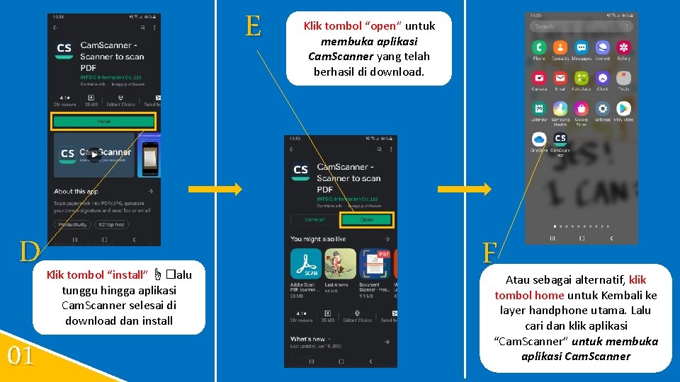 E D 01 Klik tombol “install” ☝�lalu tunggu hingga aplikasi Cam. Scanner selesai di