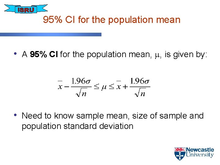 95% CI for the population mean • A 95% CI for the population mean,