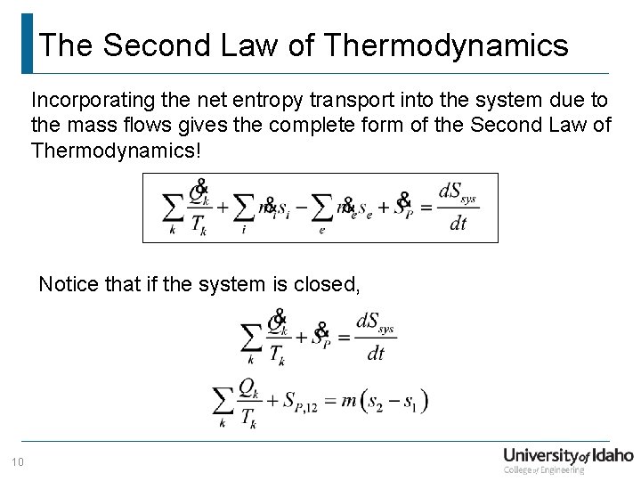 The Second Law of Thermodynamics Incorporating the net entropy transport into the system due