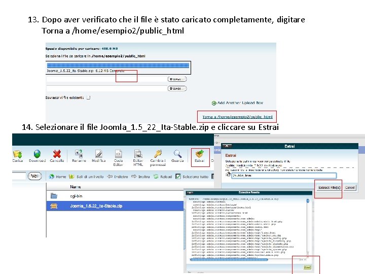 13. Dopo aver verificato che il file è stato caricato completamente, digitare Torna a