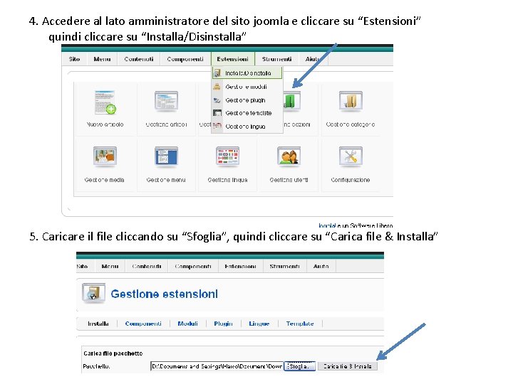 4. Accedere al lato amministratore del sito joomla e cliccare su “Estensioni” quindi cliccare