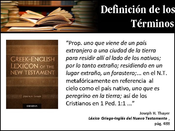 Definición de los Términos “Prop. uno que viene de un país extranjero a una