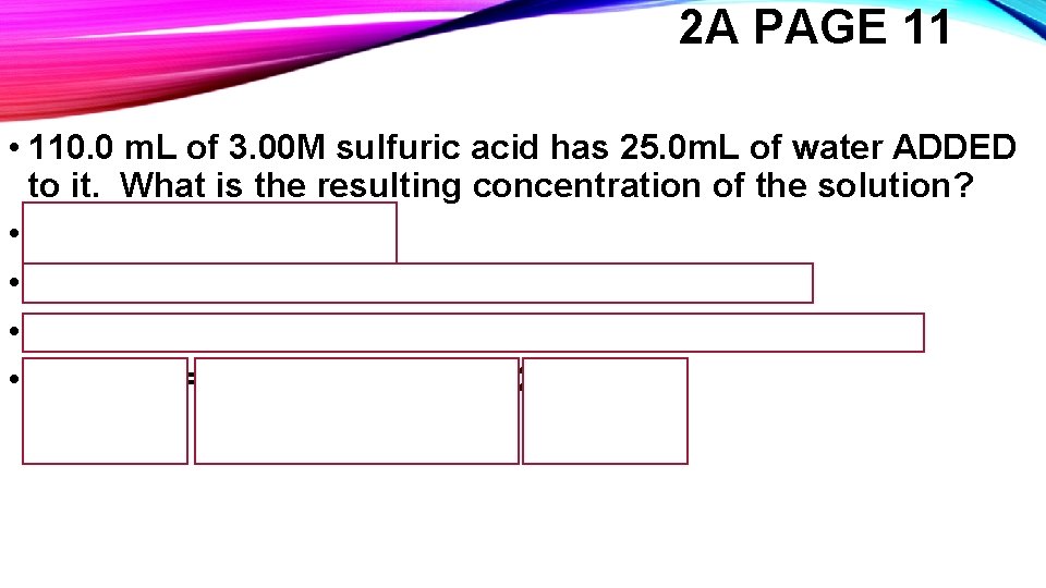 2 A PAGE 11 • 110. 0 m. L of 3. 00 M sulfuric 2 A PAGE 11 • 110. 0 m. L of 3. 00 M sulfuric