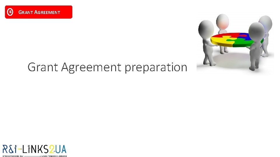 5 GRANT AGREEMENT Grant Agreement preparation 5 GRANT AGREEMENT Grant Agreement preparation