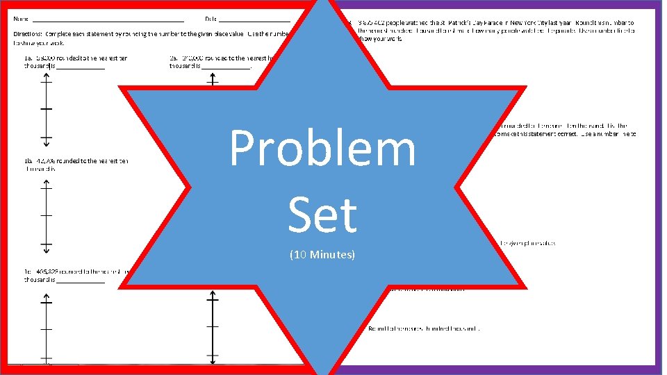 Problem Set (10 Minutes) 