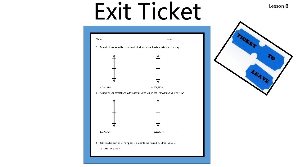 Exit Ticket Lesson 8 