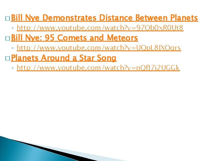 � Bill Nye Demonstrates Distance Between Planets � Bill Nye: 95 Comets and Meteors