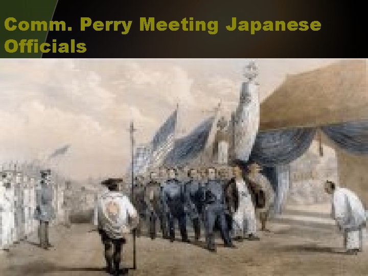 Comm. Perry Meeting Japanese Officials 