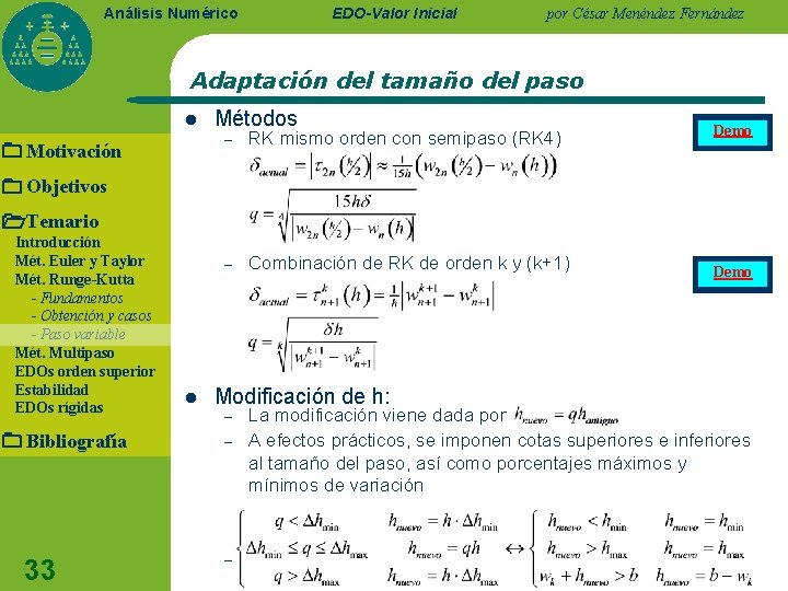 EDO-Valor Inicial Análisis Numérico por César Menéndez Fernández Adaptación del tamaño del paso l