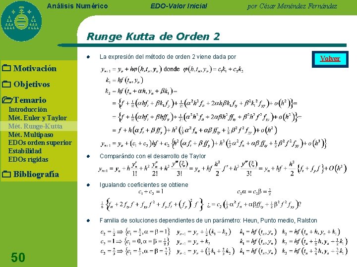 Análisis Numérico EDO-Valor Inicial por César Menéndez Fernández Runge Kutta de Orden 2 l