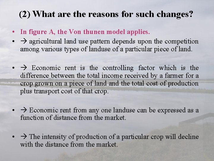 (2) What are the reasons for such changes? • In figure A, the Von