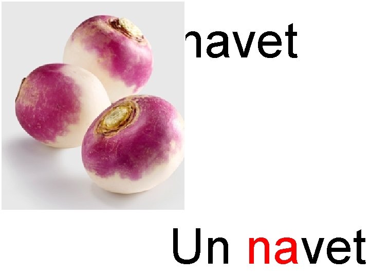 na navet Un navet 