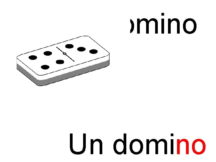 no domino Un domino 