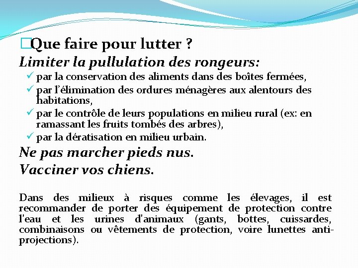 �Que faire pour lutter ? Limiter la pullulation des rongeurs: ü par la conservation