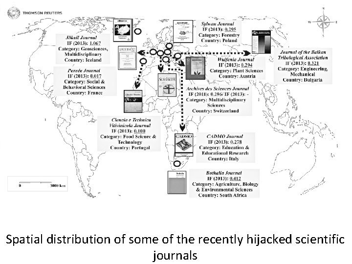 Spatial distribution of some of the recently hijacked scientific journals 