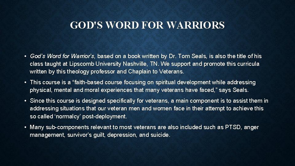 GOD'S WORD FOR WARRIORS • God’s Word for Warrior’s, based on a book written