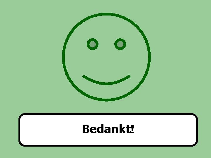 Bedankt! 