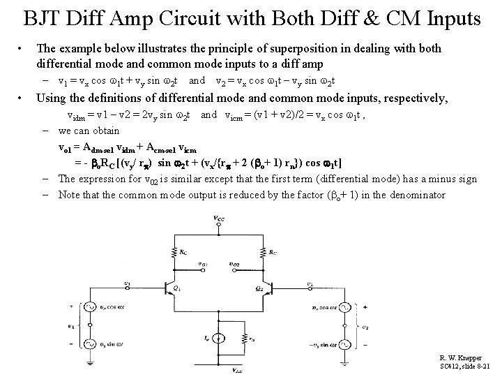 BJT Diff Amp Circuit with Both Diff & CM Inputs • The example below