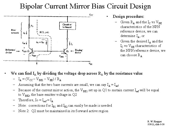 Bipolar Current Mirror Bias Circuit Design • Design procedure: – Given RA and the