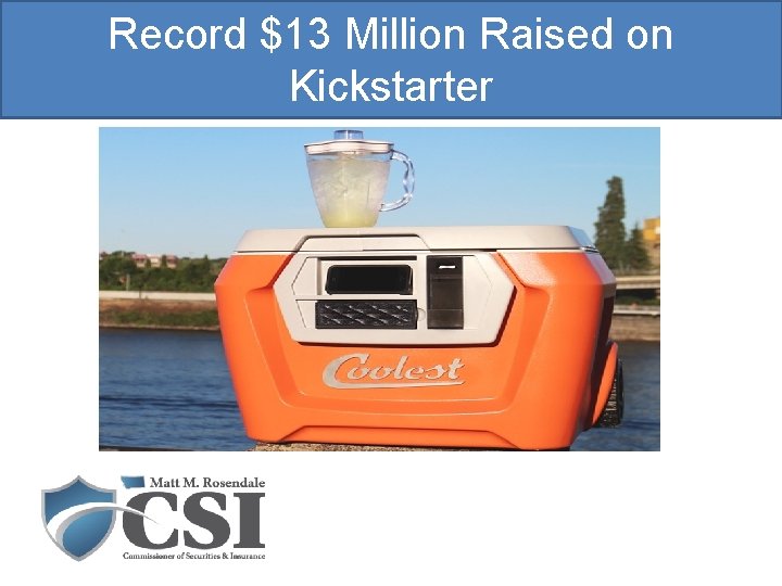 Record $13 Million Raised on Kickstarter 