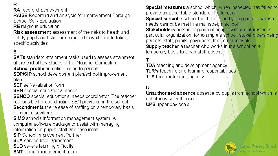 R RA record of achievement RAISE Reporting and Analysis for Improvement Through School Self-