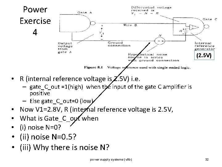 Power Exercise 4 (2. 5 V) • R (internal reference voltage is 2. 5