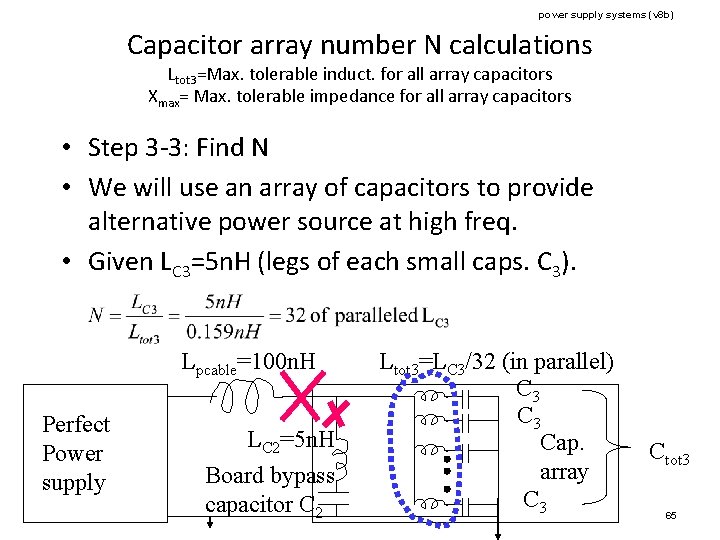 power supply systems (v 8 b) Capacitor array number N calculations Ltot 3=Max. tolerable