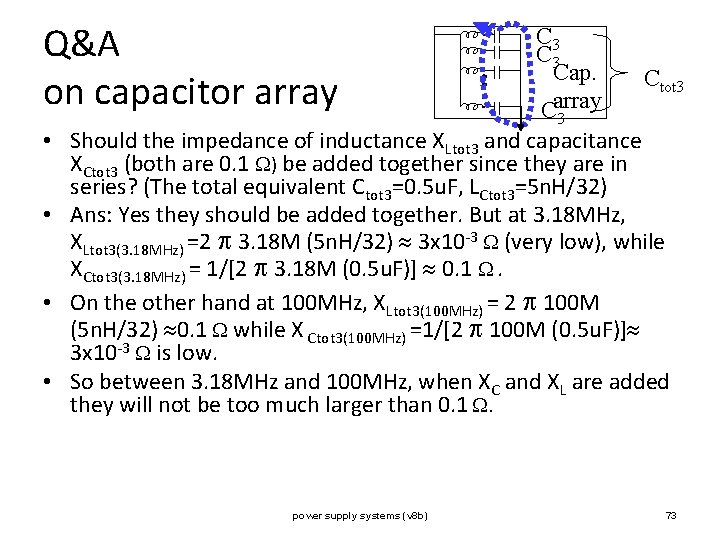 Q&A on capacitor array C 3 Cap. Carray Ctot 3 3 • Should the