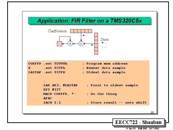 EECC 722 - Shaaban # lec # 8 Fall 2002 10 -7 -2002 EECC 722 - Shaaban # lec # 8 Fall 2002 10 -7 -2002