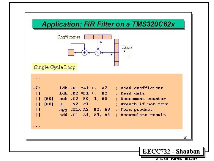 EECC 722 - Shaaban # lec # 8 Fall 2002 10 -7 -2002 EECC 722 - Shaaban # lec # 8 Fall 2002 10 -7 -2002