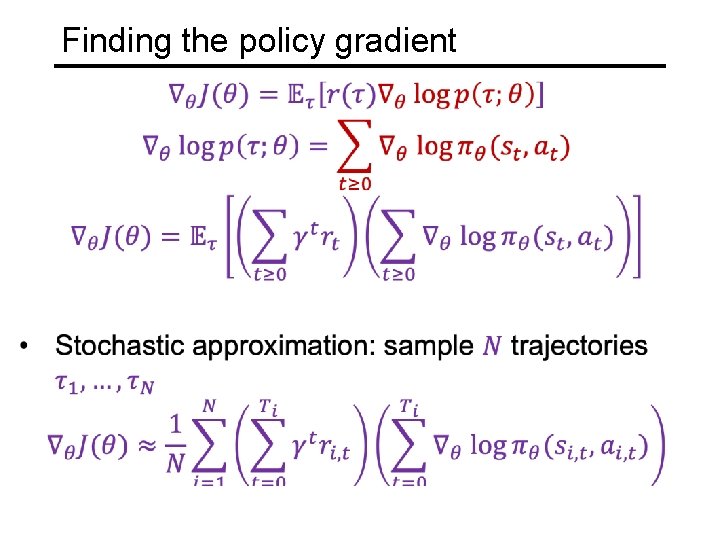 Finding the policy gradient 