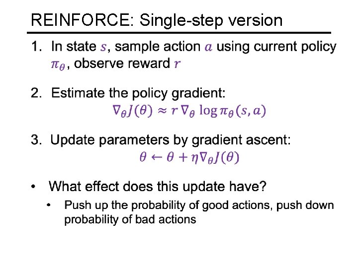 REINFORCE: Single-step version 