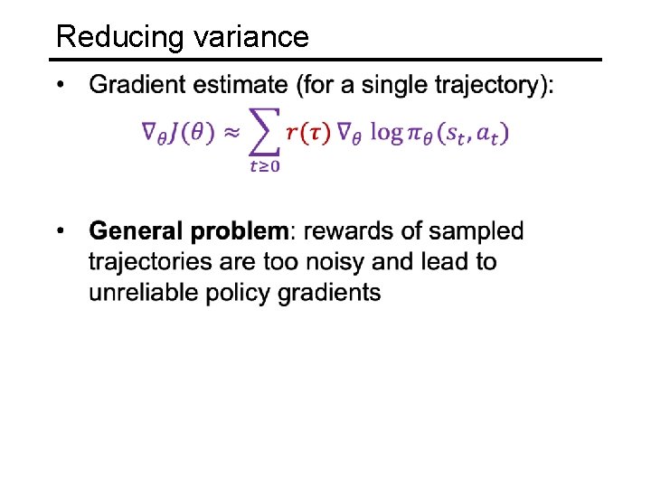 Reducing variance 