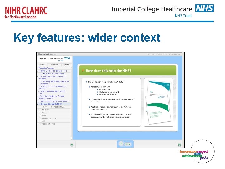 Key features: wider context 