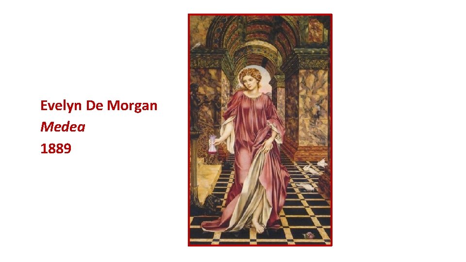 Evelyn De Morgan Medea 1889 