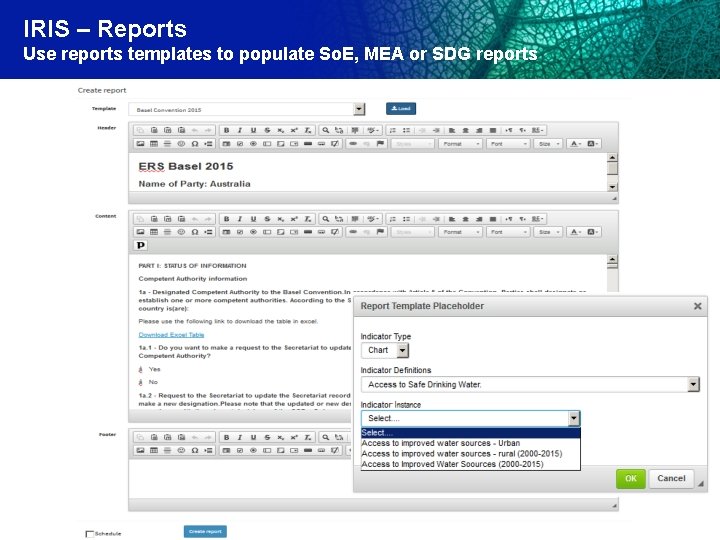 IRIS – Reports Use reports templates to populate So. E, MEA or SDG reports