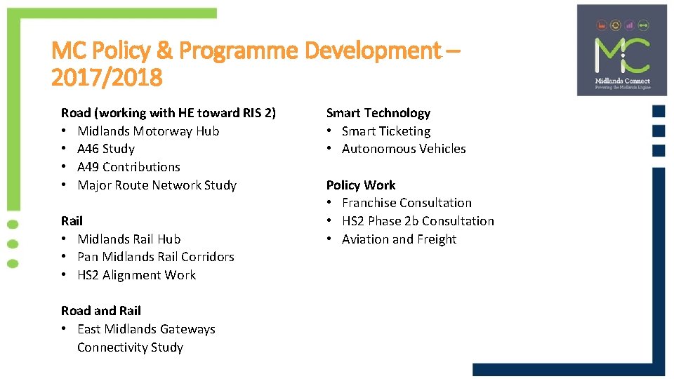 MC Policy & Programme Development – 2017/2018 Road (working with HE toward RIS 2)