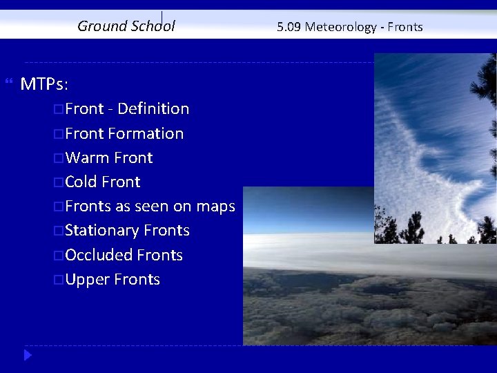Front Ther Ground School Meteorology 5 09 Fronts and Frontal
