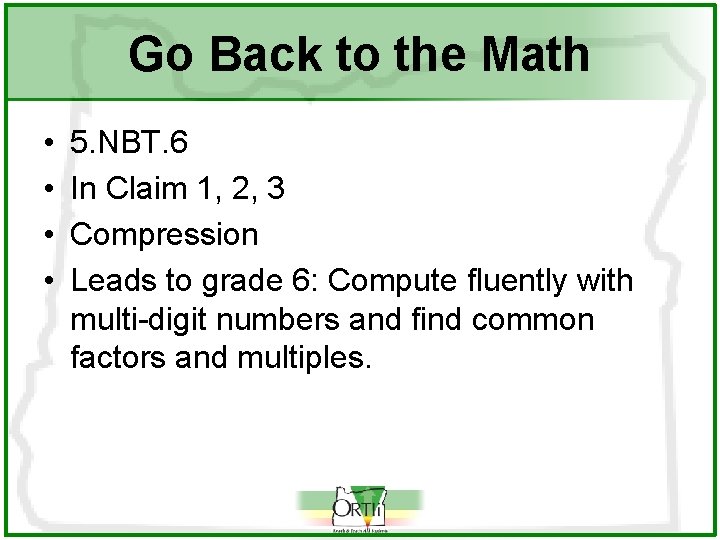 Go Back to the Math • • 5. NBT. 6 In Claim 1, 2,