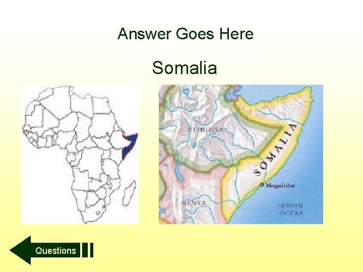 Answer Goes Here Somalia Questions 