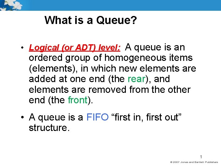 What is a Queue Logical or ADT level