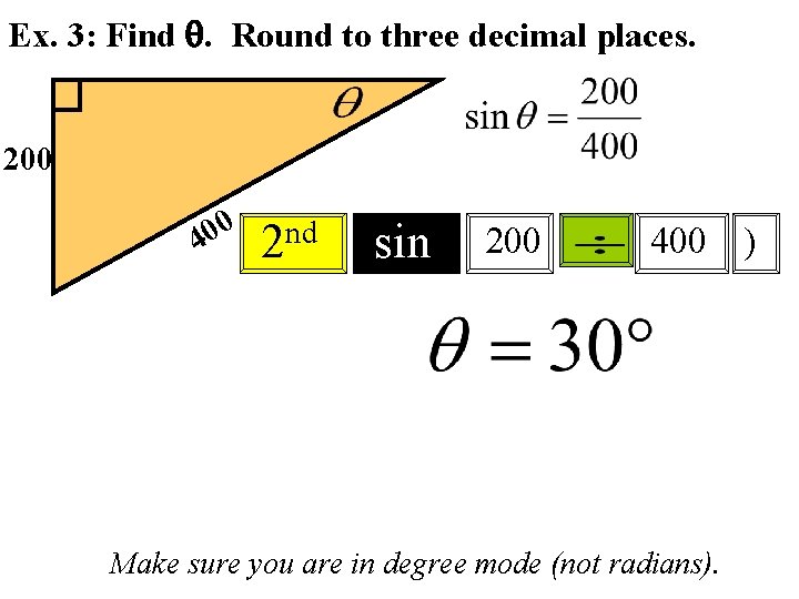 Ex. 3: Find . Round to three decimal places. 200 0 0 4 nd