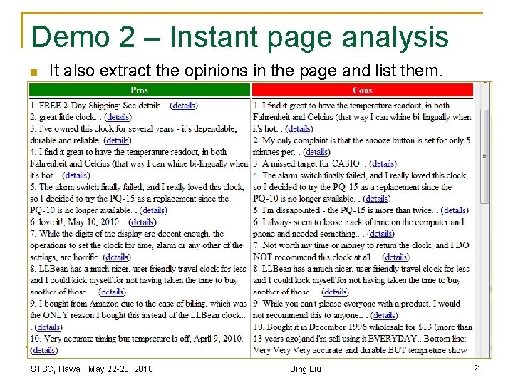 Demo 2 – Instant page analysis n It also extract the opinions in the
