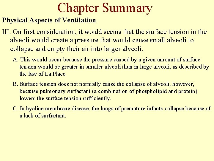 Chapter Summary Physical Aspects of Ventilation III. On first consideration, it would seems that Chapter Summary Physical Aspects of Ventilation III. On first consideration, it would seems that