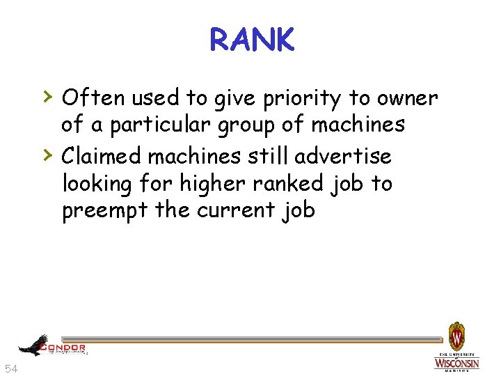 RANK › Often used to give priority to owner › 54 of a particular