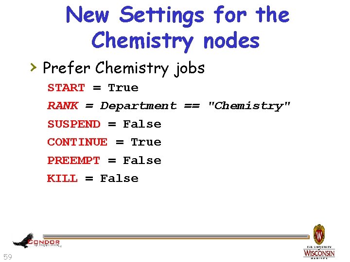 New Settings for the Chemistry nodes › Prefer Chemistry jobs START = True RANK