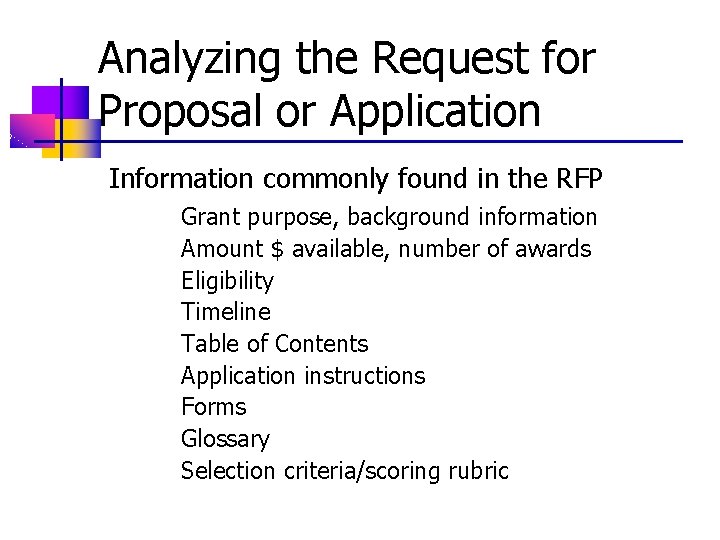 Analyzing the Request for Proposal or Application Information commonly found in the RFP Grant